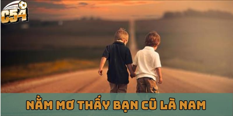 nam-mo-thay-ban-cu-la-con-trai